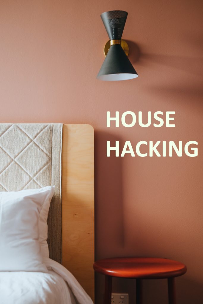 side hustle income. Live rent free by house hacking