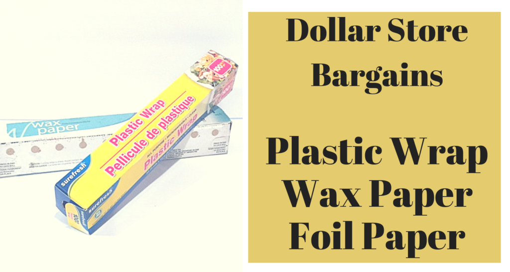 Picture of plastic wrap and wax paper. Dollar store bargains