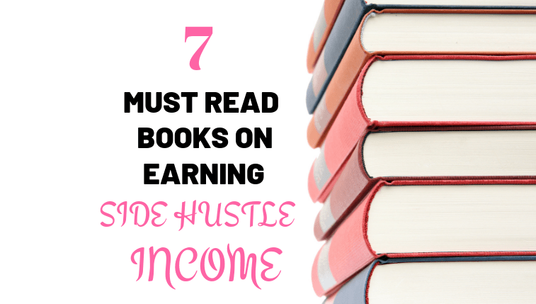 7 must read books on earning side hustle income money