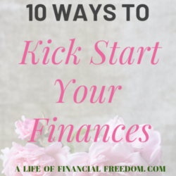 10 Ways to Kick Start Your Finamces
