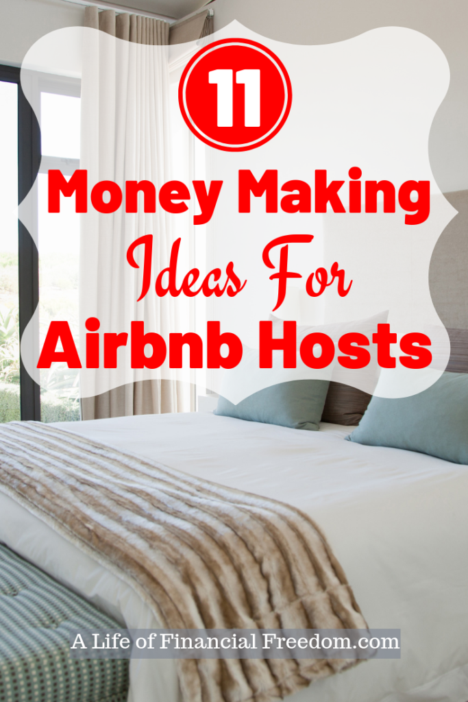 Money making ideas and tips for Airbnb hosts.