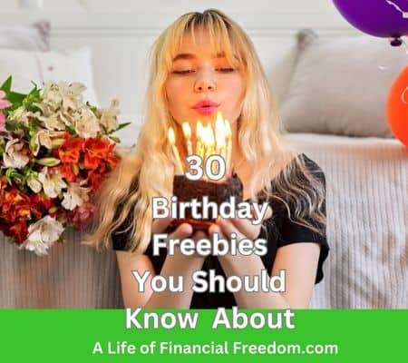30 Birthday freebies you should know about
